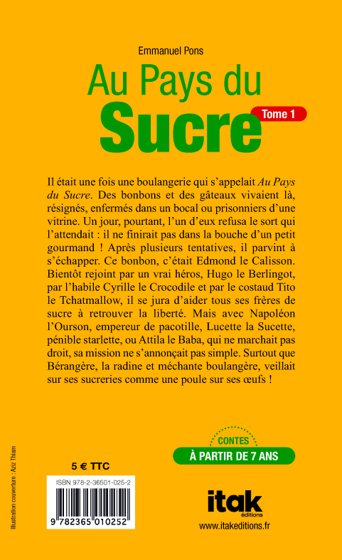 Au Pays du Sucre T1