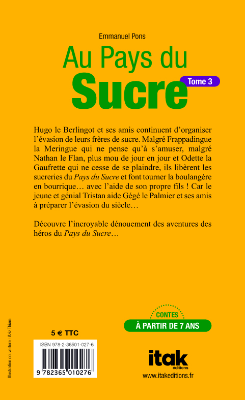 Au Pays du Sucre T3